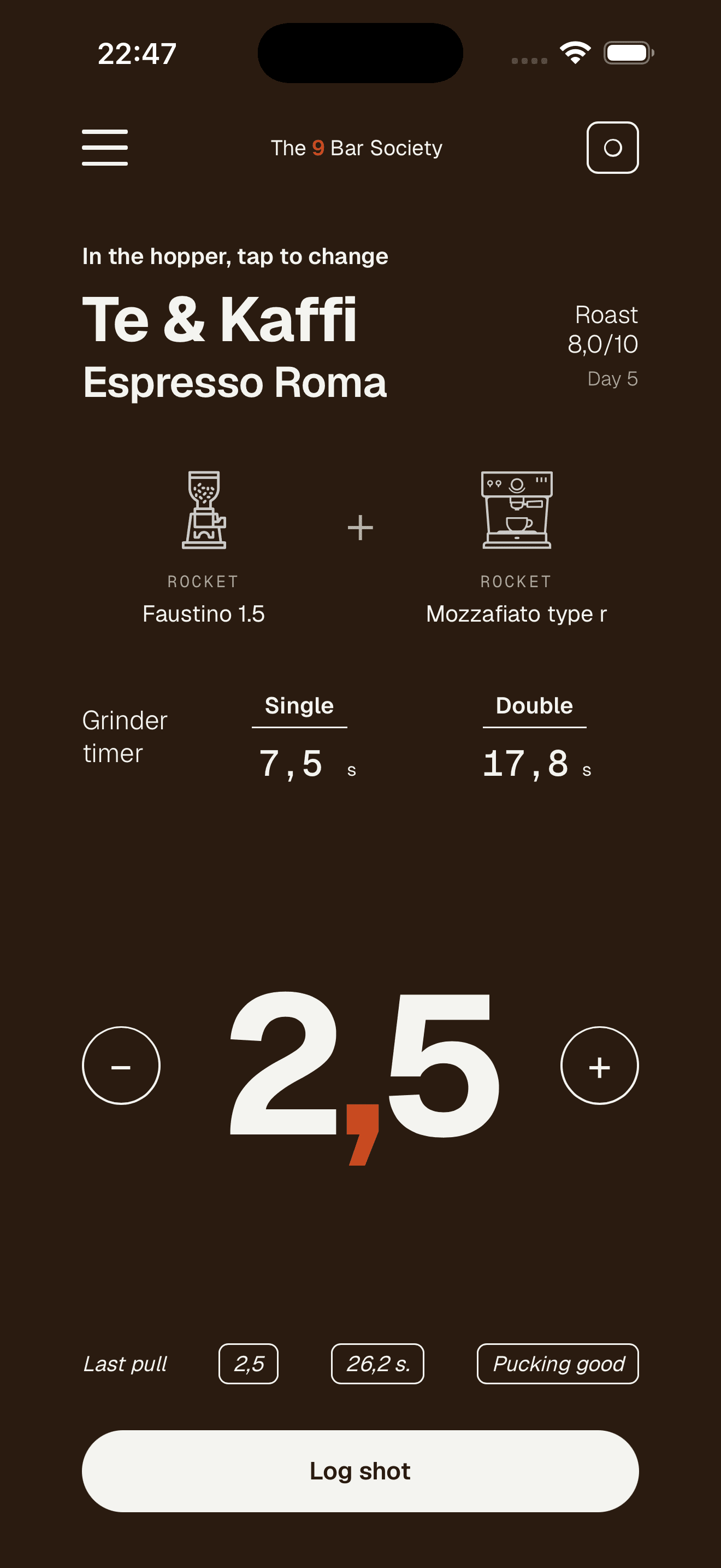 The 9 Bar Society — Today screen. Active bag, grinder, machine, and the giant grind dial.